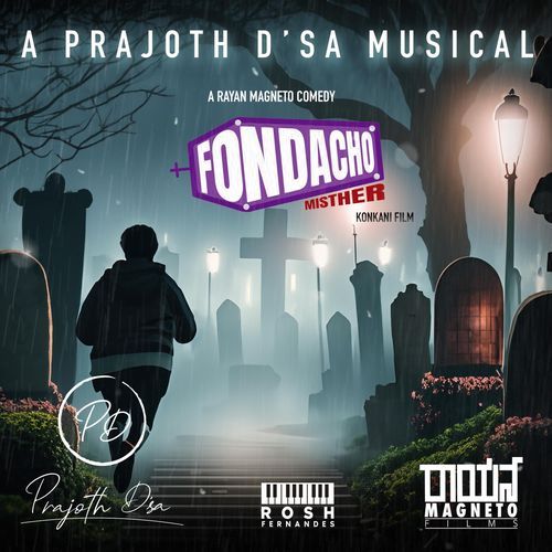 Fondacho Misther Prajoth D'sa MP3 Download
